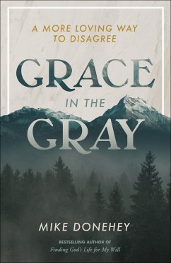 Grace in the Gray - Donehey, Mike