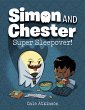 Super Sleepover! (Simon and Chester... - Bild 1