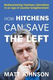 How Hitchens Can Save the Left