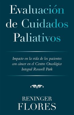 Evaluación De Cuidados Paliativos - Flores, Reninger