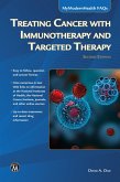Treating Cancer with Immunotherapy and Targeted Therapy Treating Cancer with Immunotherapy and Targeted Therapy
