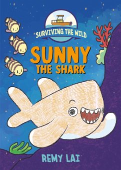 Cover Surviving the Wild: Sunny the Shark