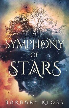 A Symphony of Stars - Kloss, Barbara