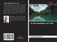 In the meanders of a life - Kalala T., Olivier-Jeff