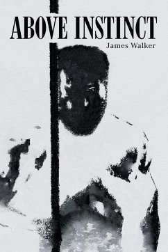 Above Instinct - Walker, James