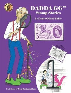 Dadda GG(TM) Stamp Stories Book 1: The First Post Office Act 1660 - Oehme-Fisher, Denise