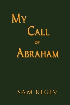 My Call of Abraham - Regev, Sam