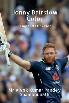 Jonny Bairstow Color - Shambhunath, Vivek Kumar Pandey