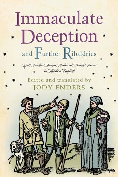 Immaculate Deception and Further Ribaldries - Enders, Jody