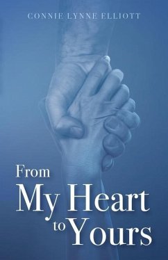 From My Heart to Yours - Elliott, Connie Lynne
