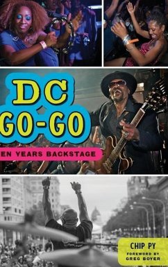 DC Go-Go: Ten Years Backstage - Py, Chip