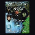 My Magic Lights & Spiritual Orbs