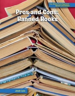 Pros and Cons: Banned Books - Lyon, Jonah