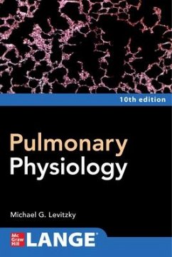 Pulmonary Physiology, Tenth Edition - Levitzky, Michael