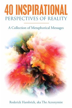 40 Inspirational Perspectives of Reality - Hambrick, Roderick
