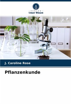 Pflanzenkunde - Rose, J. Caroline