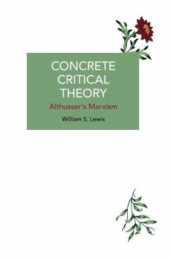 Concrete Critical Theory - Lewis, William S.