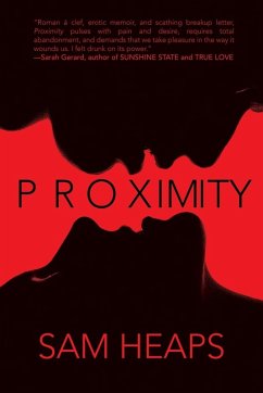 Proximity - Heaps, Sam