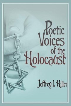 Poetic Voices of the Holocaust - Hiller, Jeffrey I