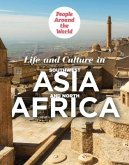 Life and Culture in Southwest Asia and North Africa Life and Culture in Southwest Asia and North Africa