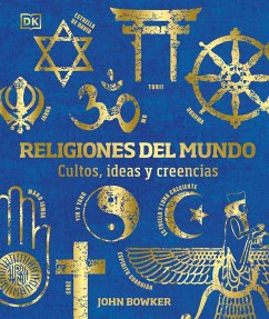 Religiones del Mundo (World Religions) - Bowker, John