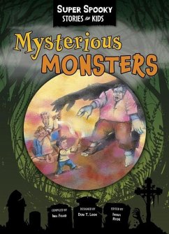 Mysterious Monsters - Sequoia Children's Publishing