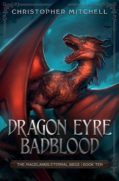 Dragon Eyre Badblood - Mitchell, Christopher