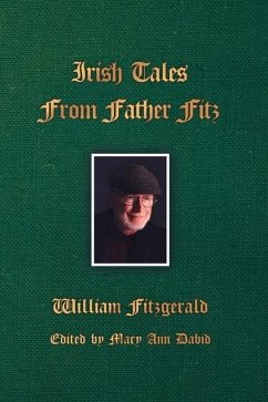 Irish Tales From Father Fitz - Fitzgerald, William