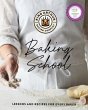 The King Arthur Baking School - Bild 1