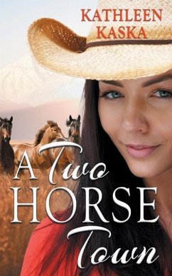 A Two Horse Town - Kaska, Kathleen