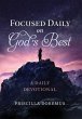 Focused Daily on God's Best - Bild 1