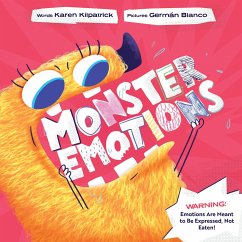 Monster Emotions - Kilpatrick, Karen