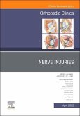 Nerve Injuries, an Issue of Orthopedic Clinics