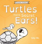 Turtles Have Secret Ears