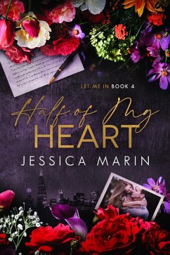 Half of My Heart (Let Me In, #4) (eBook, ePUB) - Marin, Jessica