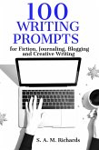 100 Writing Prompts for Fiction, Journaling, Blogging, and Creative Writing (eBook, ePUB)