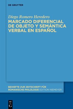Marcado diferencial de objeto y semántica verbal en español (eBook, ePUB) - Romero Heredero, Diego