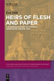 Heirs of Flesh and Paper (eBook, ePUB)