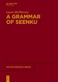 A Grammar of Seenku (eBook, PDF)