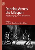 Dancing Across the Lifespan (eBook, PDF)