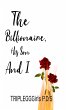 The Billionaire, His Son and I (eBook,... - Bild 1