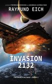 Invasion 2132 (The False Flag War, #2) (eBook, ePUB)