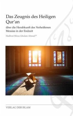 Das Zeugnis des Heiligen Qur'an - Ahmad, Hadhrat Mirza Ghulam