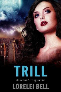 Trill (eBook, ePUB) - Bell, Lorelei