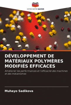 DÉVELOPPEMENT DE MATÉRIAUX POLYMÈRES MODIFIÉS EFFICACES - Sadikova, Muhayo