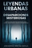 Leyendas Urbanas y Desaparciones Misteriosas (eBook, ePUB)