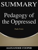 Summary of Pedagogy of the Oppressed (eBook, ePUB)