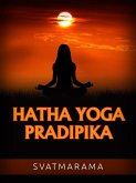 Hatha Yoga Pradipika (Traducido) (eBook, ePUB)
