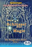 Der Schlüssel Zur Magie (eBook, ePUB)
