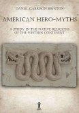 American Hero-Myths (eBook, ePUB)